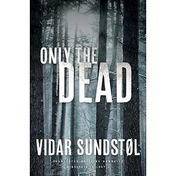Only the Dead