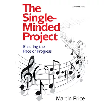 The Single-Minded Project: Ensuring the Pace of Progress