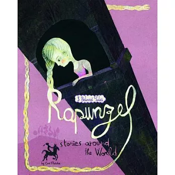 Rapunzel : 3 beloved tales /
