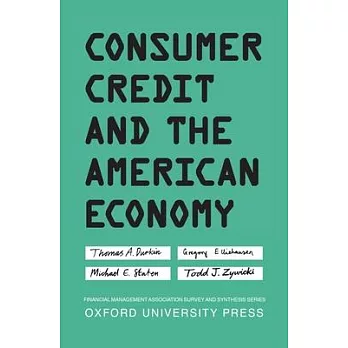 Consumer Credit and the American Economy