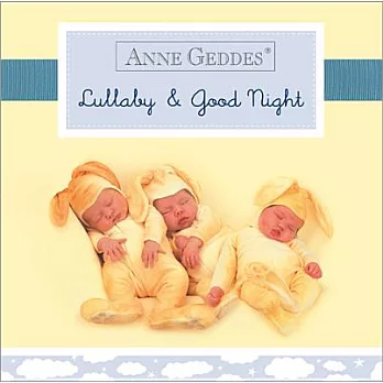 Anne Geddes Lullaby & Good Night
