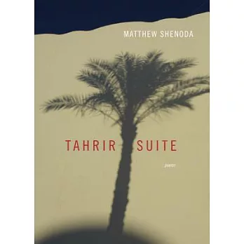 Tahrir Suite: Poems