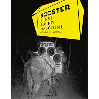 Booster: Kunst Sound Maschine / Art Sound Machine
