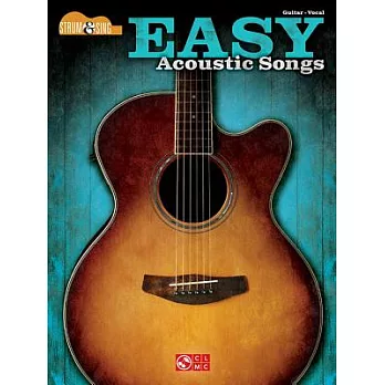 Easy Acoustic Songs: Strum & Sing Guitar