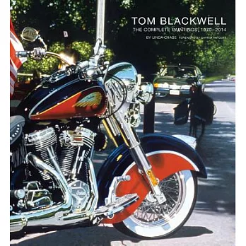 Tom Blackwell: The Complete Paintings, 1970-2014