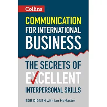 Collins Communication for International Business: The Secrets of Excellent Interpersonal Skills