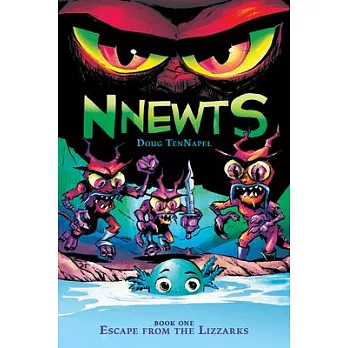 Nnewts 1: Escape from the Lizzarks