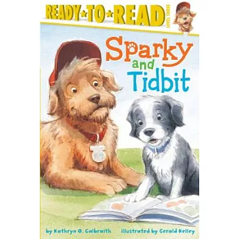 Sparky and Tidbit /