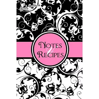 Blank Cookbook: Notes & Recipes: (Pink, Black, White)