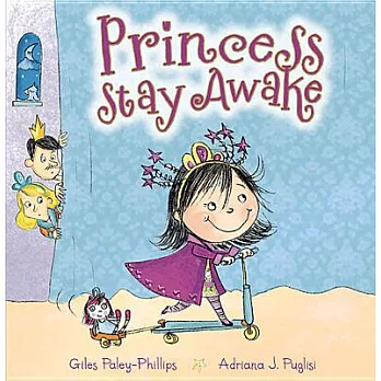 Princess Stay Awake