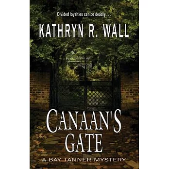 Canaan’s Gate