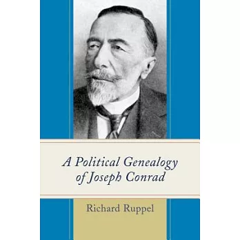 A Political Genealogy of Joseph Conrad