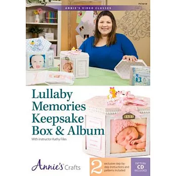 Lullaby Memories Keepsake Box & Album: With Instructor Kathy Files