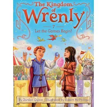 The Kingdom of Wrenly(7) : Let the games begin! /