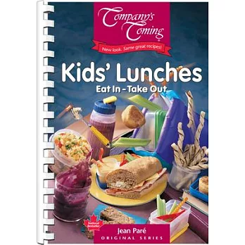 Kids’ Lunches: Eat in - Take Out