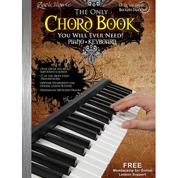 The Only Chord Book You Will Ever Need!: Piano/ Keyboard Edition
