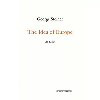 The Idea of Europe