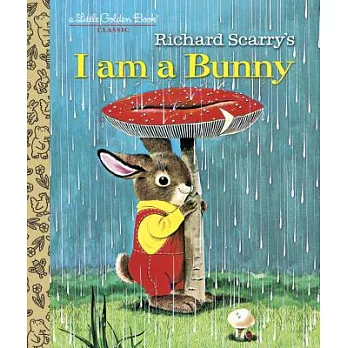 Richard Scarry’s I Am a Bunny