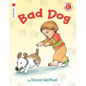 Bad dog /