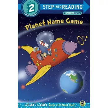 Planet Name Game (Dr. Seuss/Cat in the Hat)（Step into Reading, Step 2）