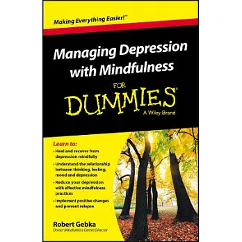 Managing Depression With Mindfulness for Dummies