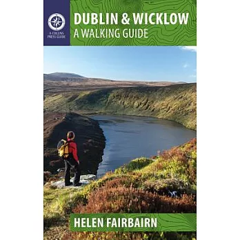 Dublin & Wicklow: A Walking Guide