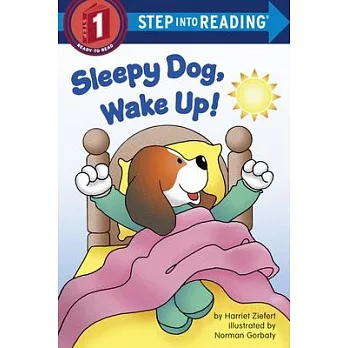 Sleepy Dog, Wake Up!（Step into Reading, Step 1）