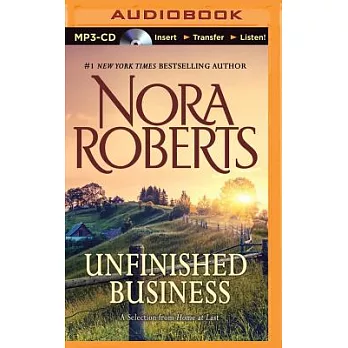Unfinished Business: A Selection from Home at Last