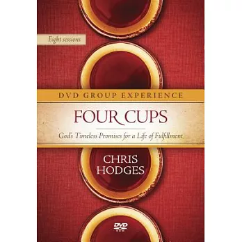 Four Cups Group Experience: God’s Timeless Promises for a Life of Fulfillment