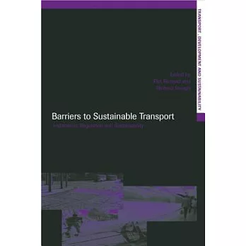 Barriers to Sustainable Transport: Institutions, Regulation and Sustainability