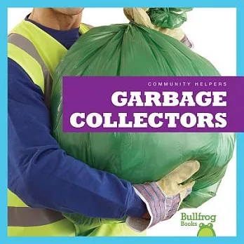 Garbage collectors /