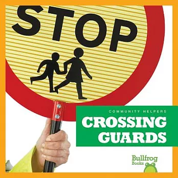 Crossing guards /