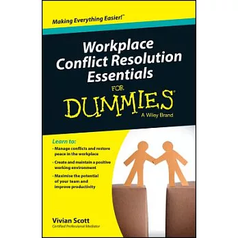 Workplace Conflict Resolution Essentials for Dummies
