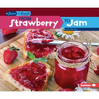 From Strawberry to Jam