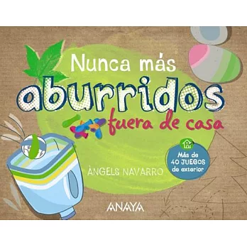 Nunca más aburridos fuera de casa / Never Bored Again Outside