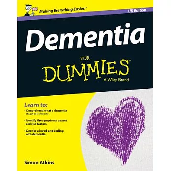 Dementia for Dummies: Uk Edition