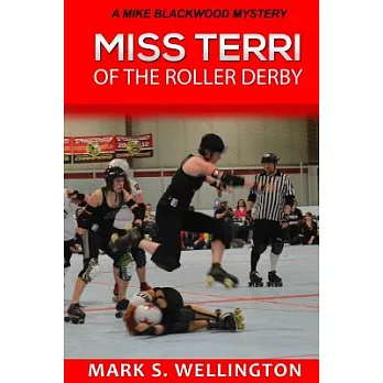 Miss Terri of the Roller Derby