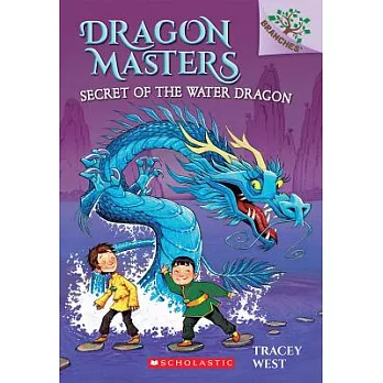 Dragon Masters (3) : Secret of the water dragon /