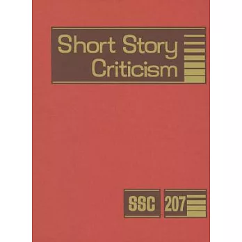 Short Story Criticism: Criticism of the Works of Short Fiction Writers