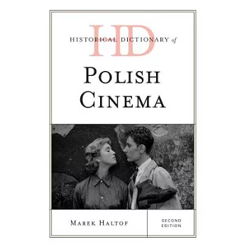 Historical Dictionary of Polish Cinema