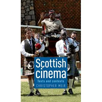 Scottish Cinema: Texts and Contexts