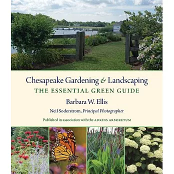 Chesapeake Gardening & Landscaping: The Essential Green Guide