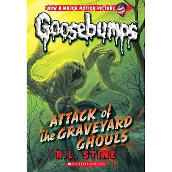 Goosebumps(11) : Attack of the graveyard ghouls