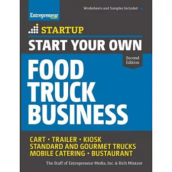 Start Your Own Food Truck Business: Cart-trailer-kiosh, Standard and Gourmet Trucks-mobile Catering-bustaurant