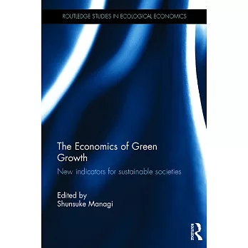 The Economics of Green Growth: New Indicators for Sustainable Societies
