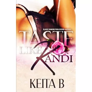 Taste Like Kandi