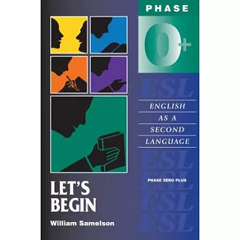 Let’s Begin: Phase Zero Plus