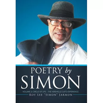 Poetry by Simon: Circle of Life –the Vershelle Cato Experience