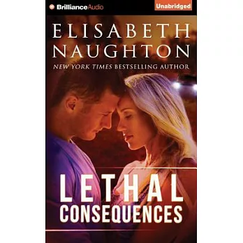 Lethal Consequences
