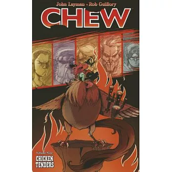 Chew, Volume 9: Chicken Tenders